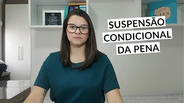 O que é o período de prova no sursis?