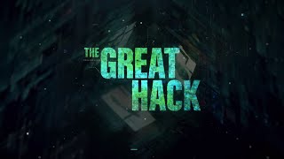 El gran hackeo: un documental ideado para manipularte