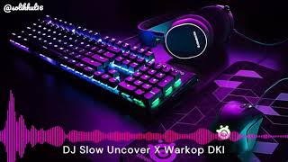 DJ Slow Angklung - Uncover X Warkop DKI || Remix FULL BASS