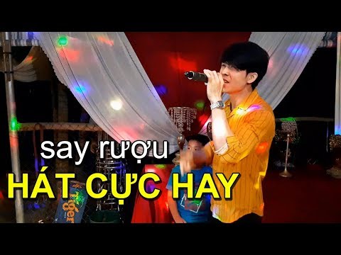 Video Thanh niên say rượu hát cực hay trong đám cưới - youtube
