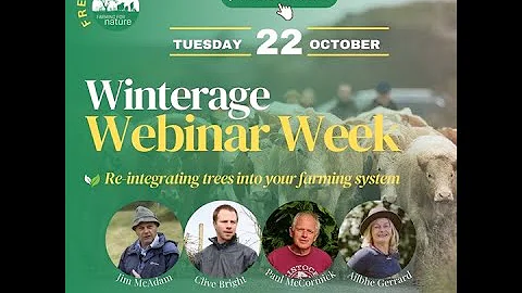 Reintegrating trees into your farming system - Winterage Webinar Week