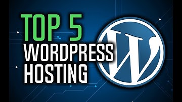 Best Hosting For Wordpress in 2018 - Which Is The Best Hosting Provider?