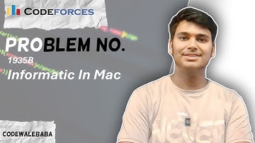 B. Informatics in MAC || Codeforces Round 932 (Div. 2)