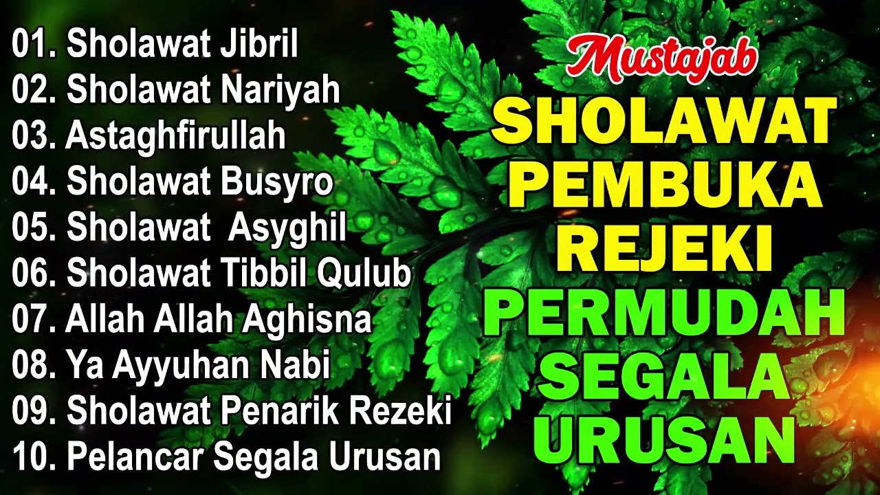 KUMPULAN SHOLAWAT VIRAL TERBARU 2024  SHOLAWAT JIBRIL PEMBUKA REJEKI, SHOLAWAT BUSYRO, NARIYAH