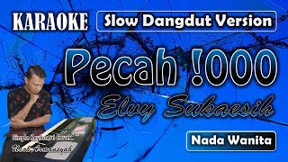 Pecah Seribu | Karaoke Elvy Sukaesih | Nada Wanita | Slow Dangdut Version | SiKeCe | Lirik