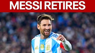 Lionel Messi retires from Argentina national team