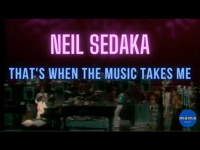 NEIL SEDAKA - That's When the Music  '74