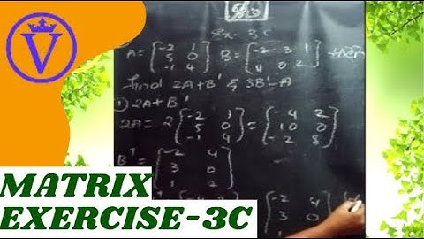 MATRIX EX(3C) | MATHEMATICS  1A | INTERMEDIATE | VEDANTHI TUTORIAL|