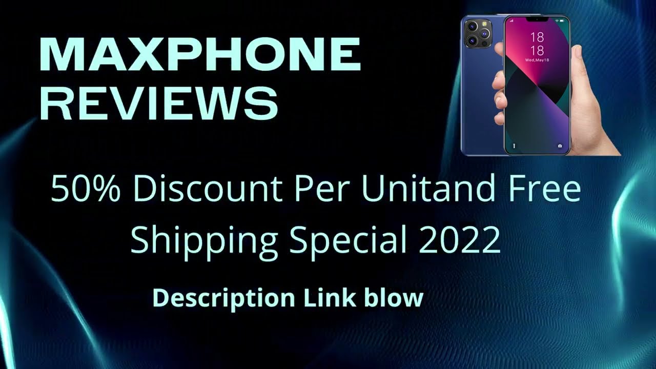 MaxPhone Review | MaxPhone Full Details | 50% Discount and free
