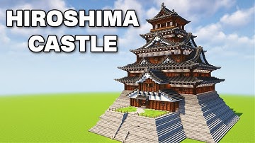 How To Build Hiroshima Castle | Part 1