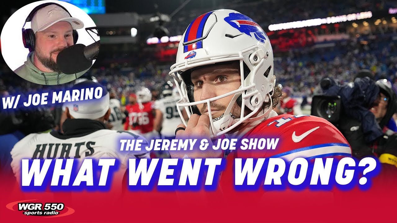Joe Marino Analyzes Bills-Eagles Allen "Leading Reason" for Loss | The Jeremy and Joe Show