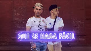 "Que se haga fácil" - Ke Personajes Ft Nahuel the coach chords