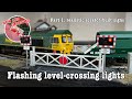 Scratch-built level-crossing signs – with working lights – for your model railway.