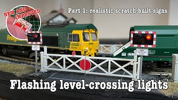 Zelfgebouwde overwegenborden – met werkende verlichting – voor uw modelspoorbaan.