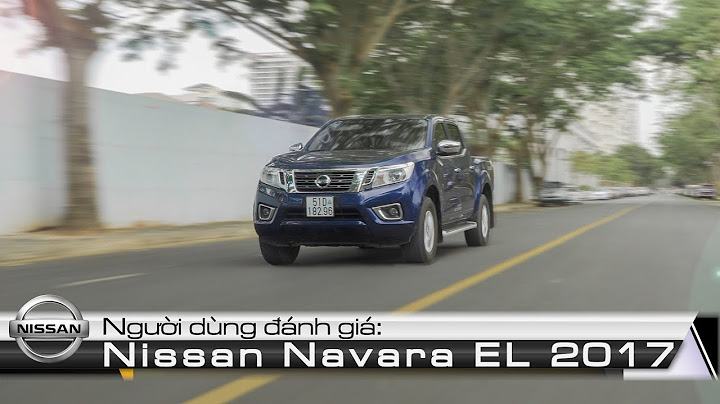 Đánh giá xe nissan navara np300 vl