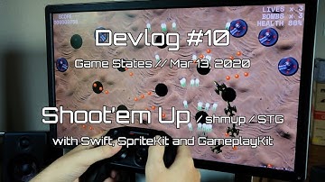 Indie Shmup Game Devlog #10 - Game States