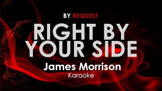 Right by Your Side - James Morrison karaoke