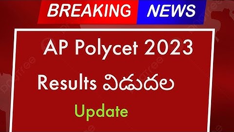 AP polycet  Results 2023 Update | AP Polycet 2023 Results Date