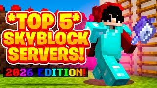 TOP 5 SKYBLOCK SERVERS *WINTER 2026* EDITION | Best Minecraft Skyblock | 1.8/1.20/1.21/BEDROCK