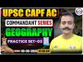 UPSC CAPF Assistant Commandant | CAPF AC Geography Practice Set 03 | Commandant Series | Navneet Sir