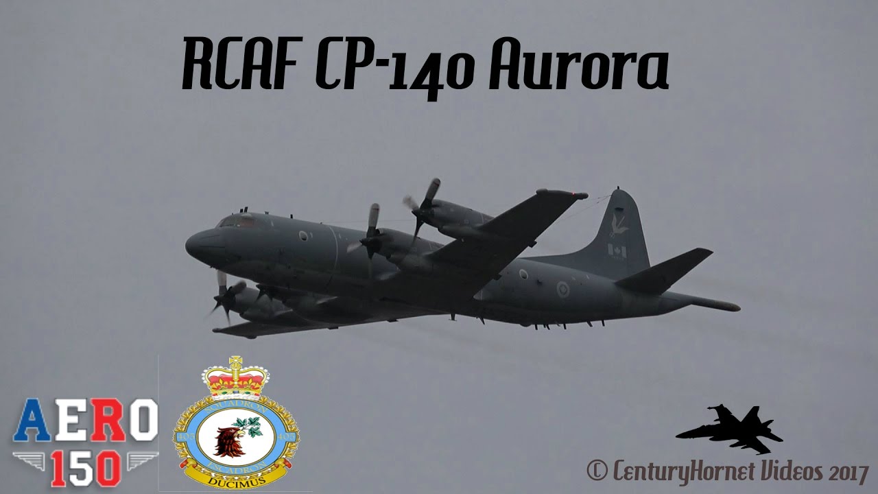 Aero 150 2017- RCAF CP-140 Aurora