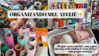 🧶 Organizing My Crochet Studio | Yarn, Boxes, and Much More ✨