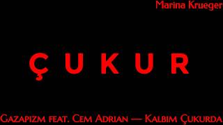 Çukur — Kalbim Çukurda