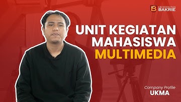 Unit Kegiatan Mahasiswa Universitas Bakrie - Multimedia