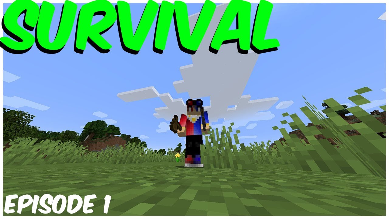 A New Adventure Begins! - Minecraft Survival Episode 1 - YouTube