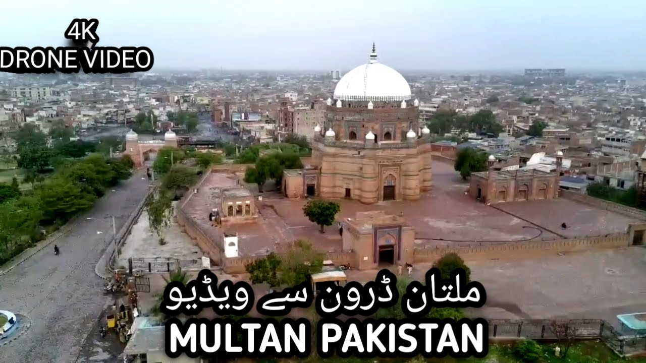 Pakistan Azrat Multan Pakistan | Hazrat zikriya bahudin Multan | Drone video ...
