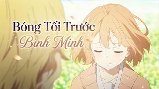 Bóng Tối Trước Bình Minh – Lời Việt | Rui1412