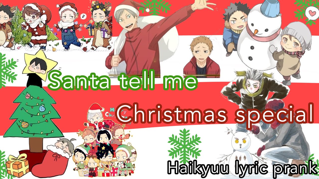 Haikyuu lyric prank || Santa Tell Me (Xmas special)