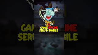 3 GAME OFFLINE SERU DI MOBILE | #games