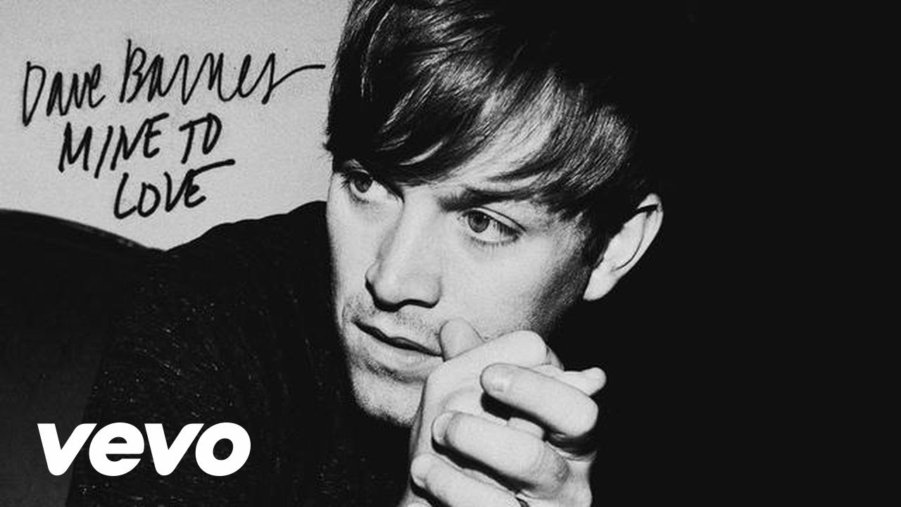 Dave Barnes Mine To Love Audio Youtube
