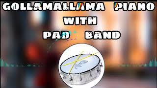 Gollamallama piano with band new song