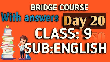 BRIDGE COURSE ACTIVITY CLASS 9 ENGLISH WITH ANSWERS DAY 20