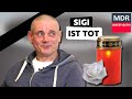 Betteln, Saufen, Sterben - Sigi ist tot