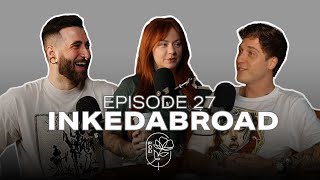 Ep. 27 - Inked Abroad: If ANTHONY BOURDAIN Was a Tattoo Collector