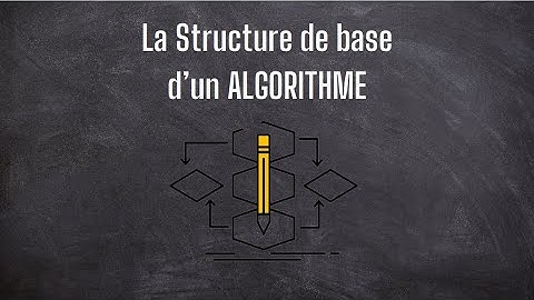 La Structure de Base d