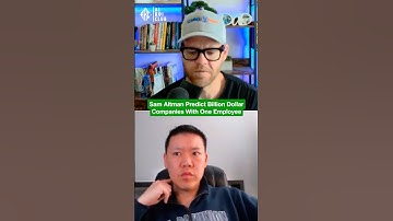 Sam Altman Predicts Billion Dollar Companies With One Employee