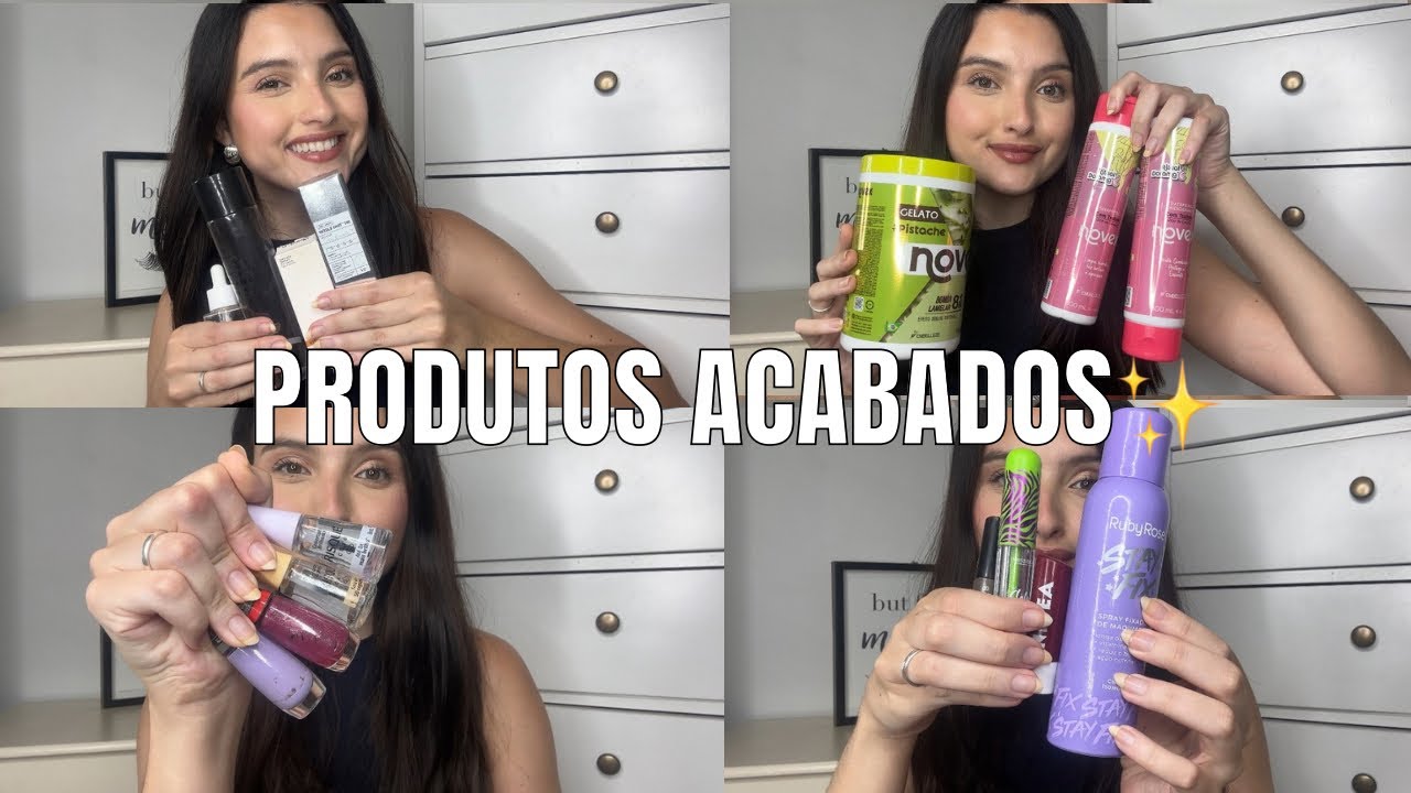 PRODUTOS ACABADO: MAQUIAGEM, CABELO, SKINCARE E CORPO! 