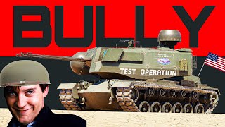 : A NEW BULLY in TOWN (either broken or amazing)