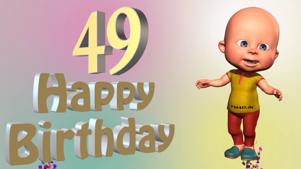 Lustiges Geburtstags Video Alter 49 Jahre Happy Birthday ...