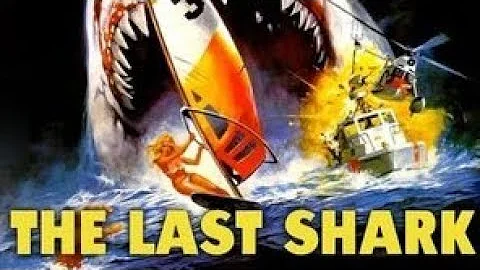 The Last Shark full movie
