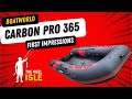 New boatworld carbon pro 365 first impressions