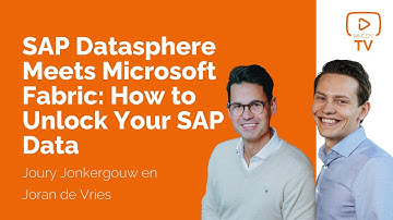 SAP Datasphere Meets Microsoft Fabric: How to Unlock Your SAP Data