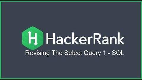 Revising the Select Query 1 | HackerRank SQL Solutions
