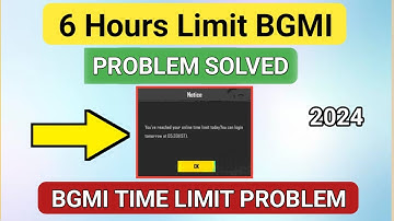 BGMI 6 Hours Limit Solution || How To Fix Time Limit Problem BGMI 2024 || 6 Hours Limit