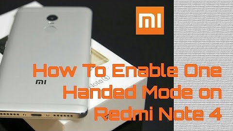 How to enable one-handed mode on Mi Note 4| marshmallow|