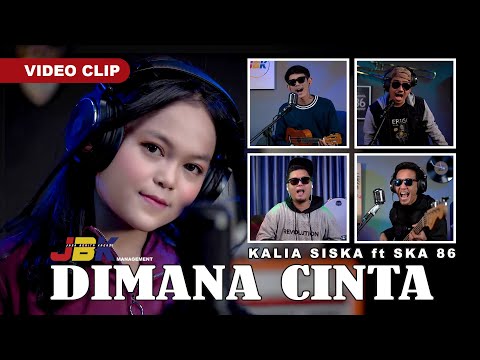 Video Dimana Cinta feat. SKA 86